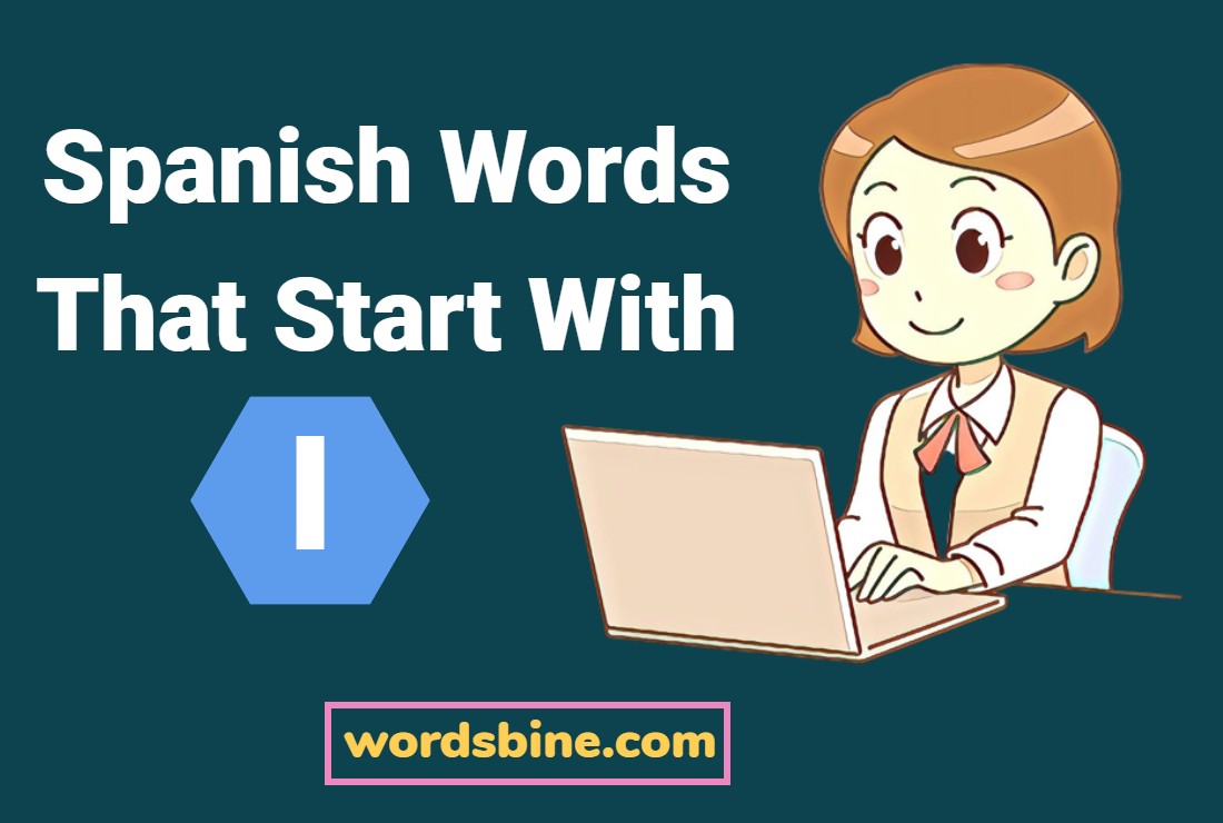 spanish-words-that-start-with-i-ameliorate-your-vocabulary