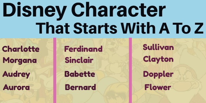 Disney Character That Starts With A To Z
