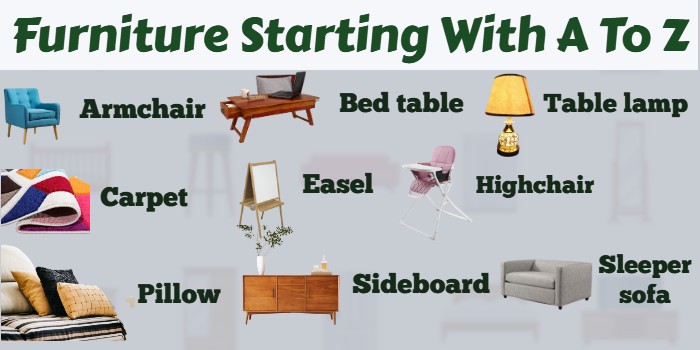 Furniture Starting With A To Z