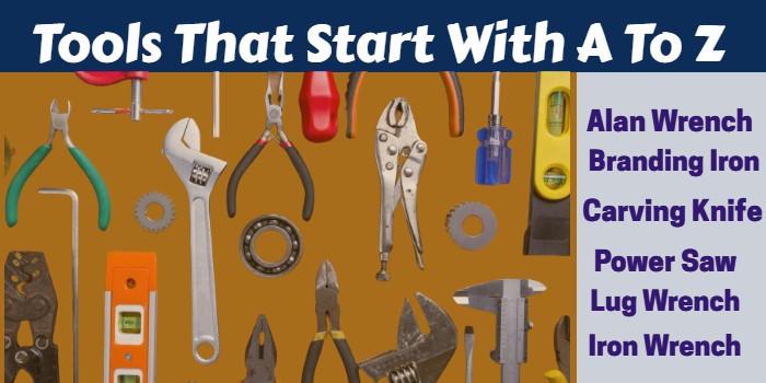 Tools That Start With A To Z