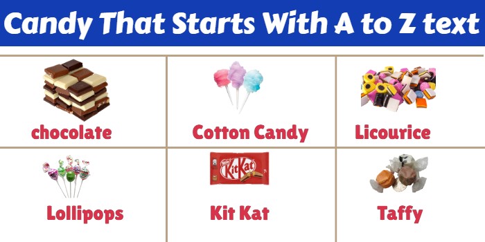 Candy That Starts With A to Z
