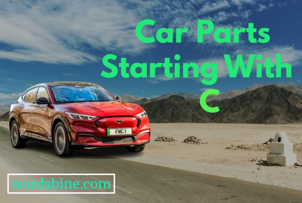 Car Parts Starting With C