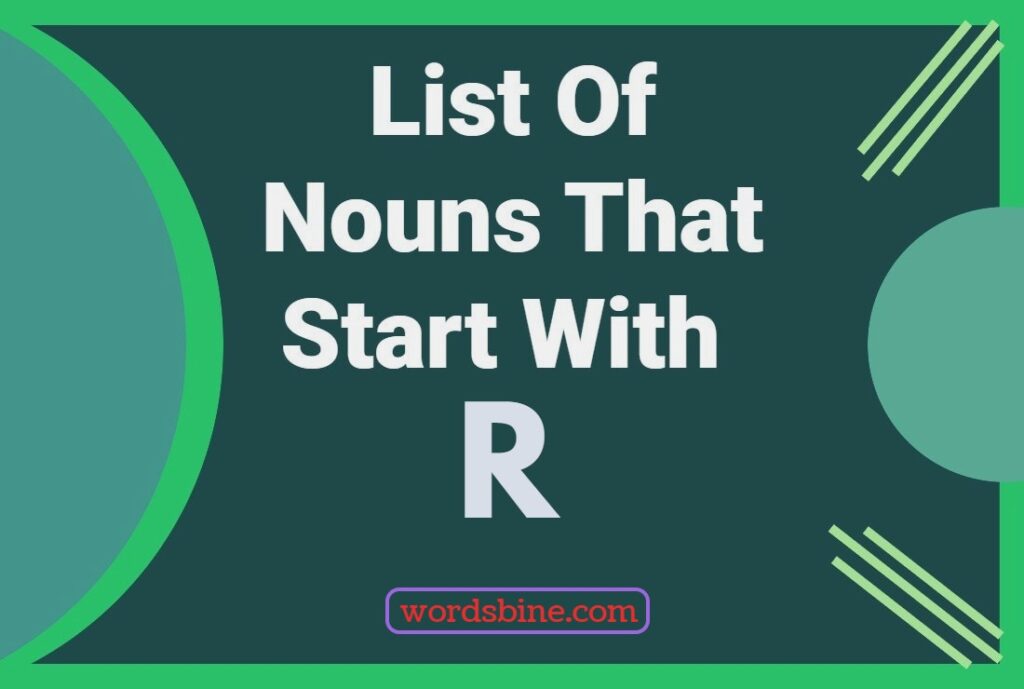 List Of Nouns That Start With R