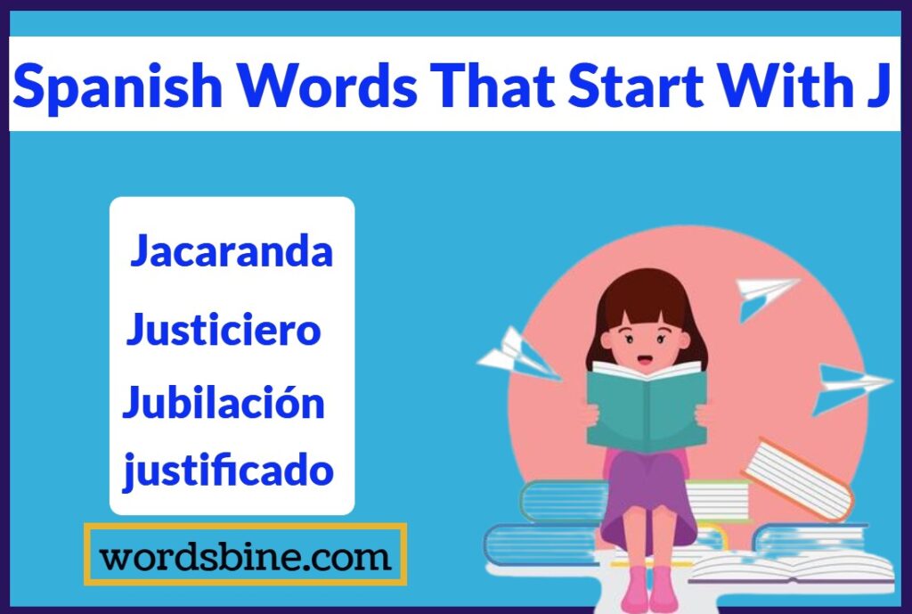 Spanish Words That Start With J