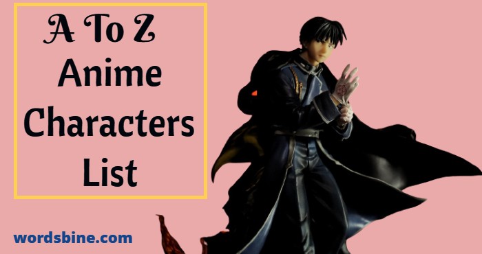 A To Z Anime Characters List