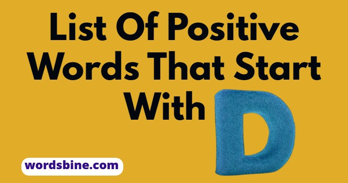 List Of Positive Words That Start With D