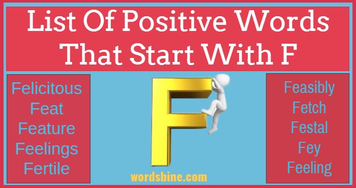 List Of Positive Words That Start With F