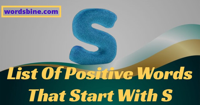 List Of Positive Words That Start With S