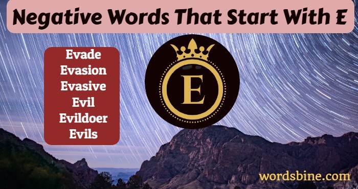 Negative Words That Start With E